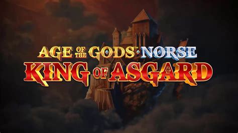 Age Of The Gods Norse King Of Asgard Betway